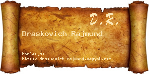 Draskovich Rajmund névjegykártya